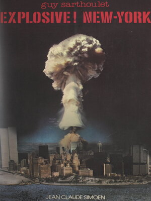 cover image of Explosive New York
